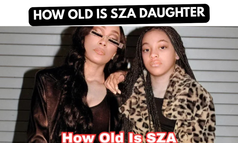 how old is sza daughter